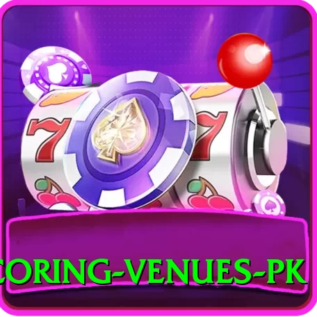 high scoring venues pk Pro Max v3.4.4 - 2
