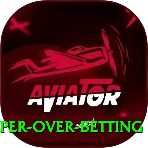 super over betting Apps (Tools & Injectors) Max v5.2.7 - 2